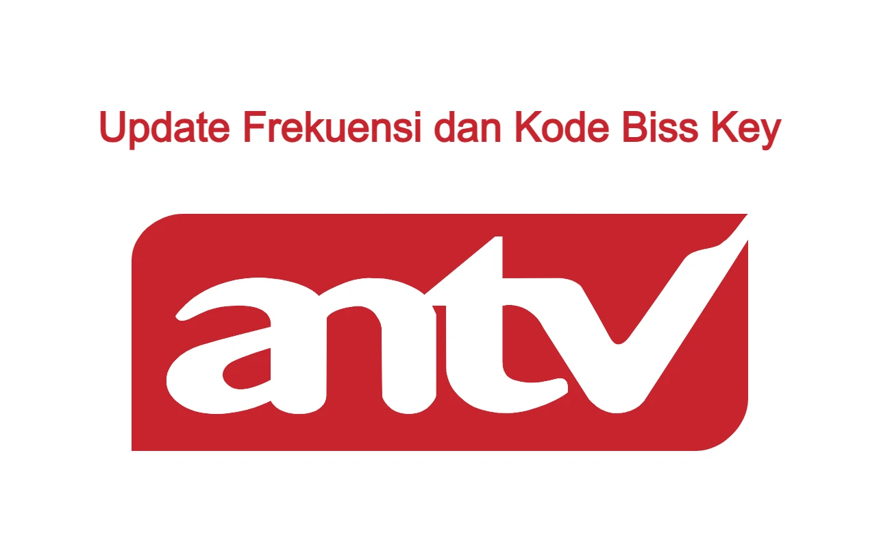 Kode BISS Key ANTV